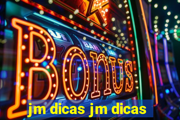 jm dicas jm dicas